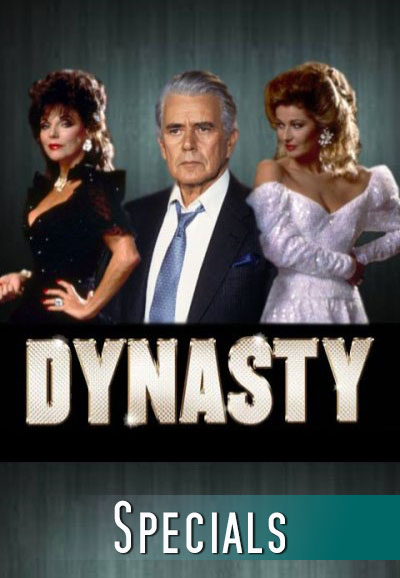 Dynasty - Specials [112324] (A1773095618) [[Shows 2.0]] --Plex--